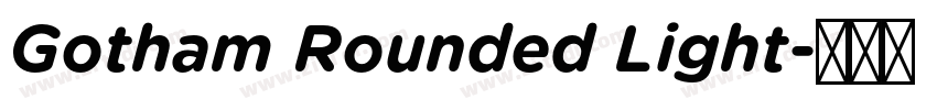 Gotham Rounded Light字体转换